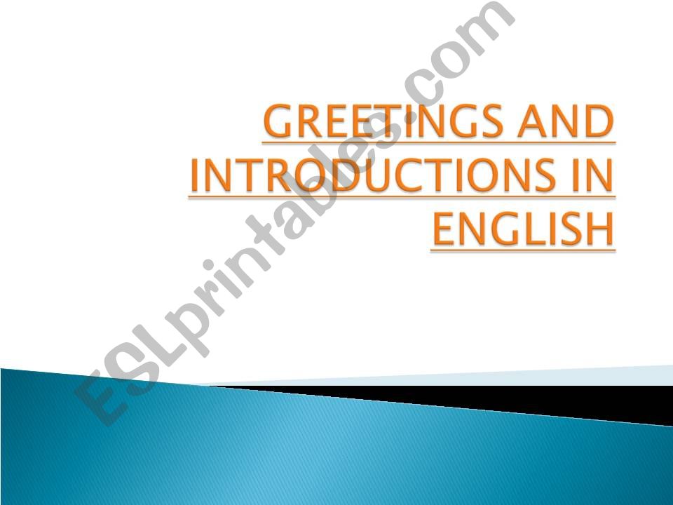 ESL English PowerPoints greetings and introductions