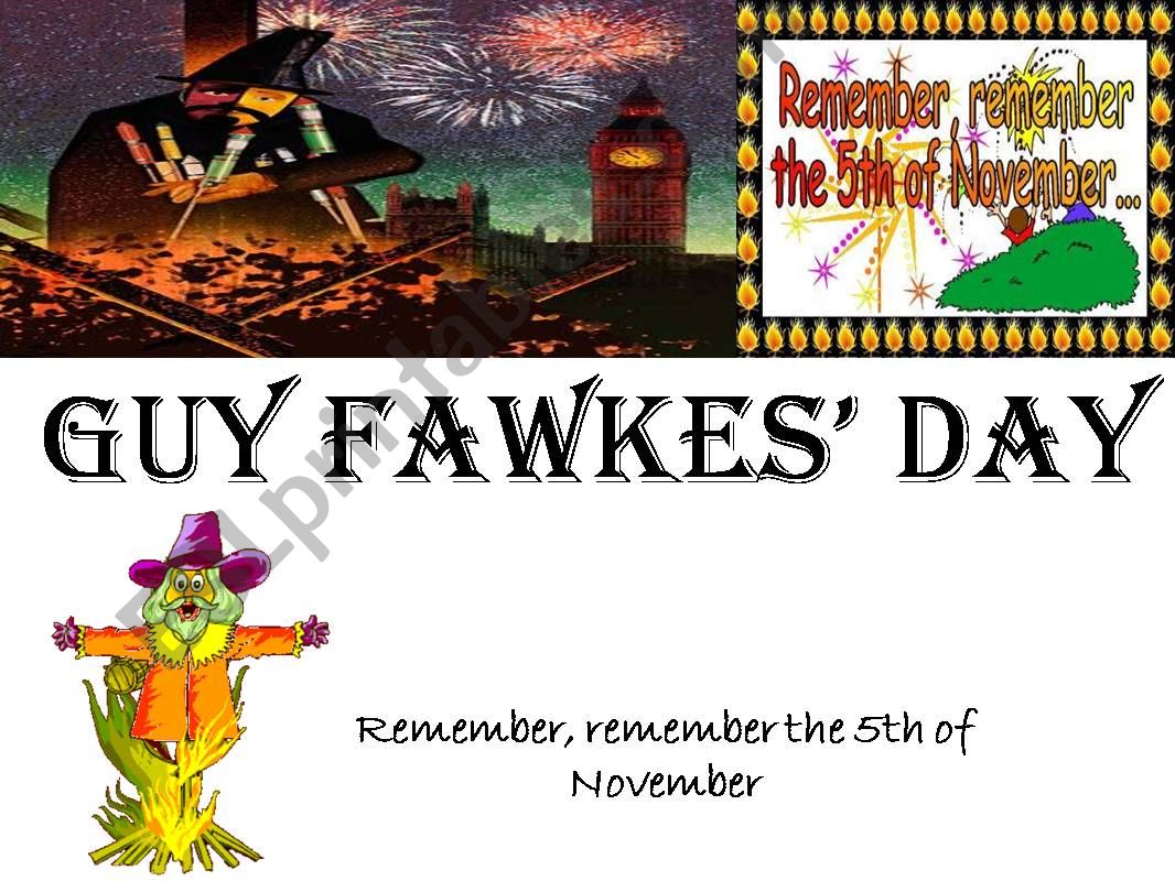 Guy Fawkes� Day or Bonfire Night - 5th NOVEMBER