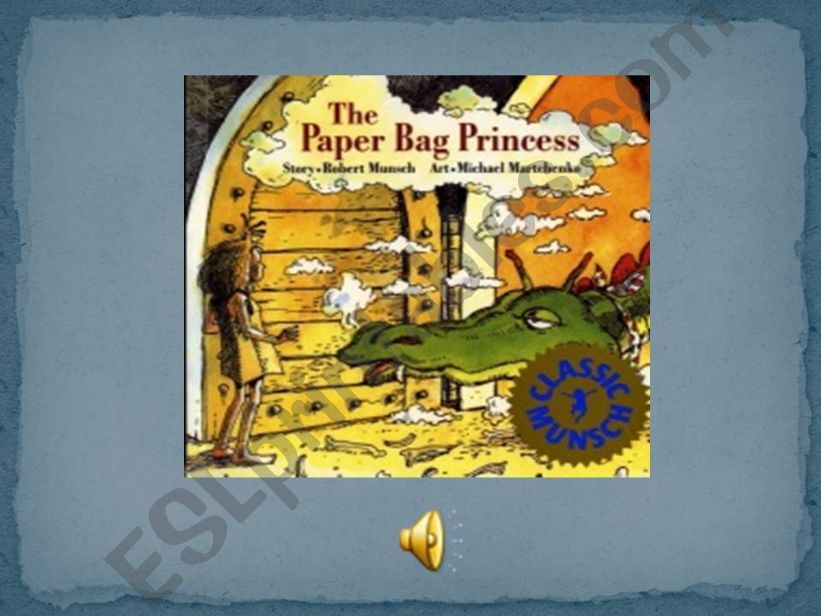 The paper bag princess part 1 powerpoint