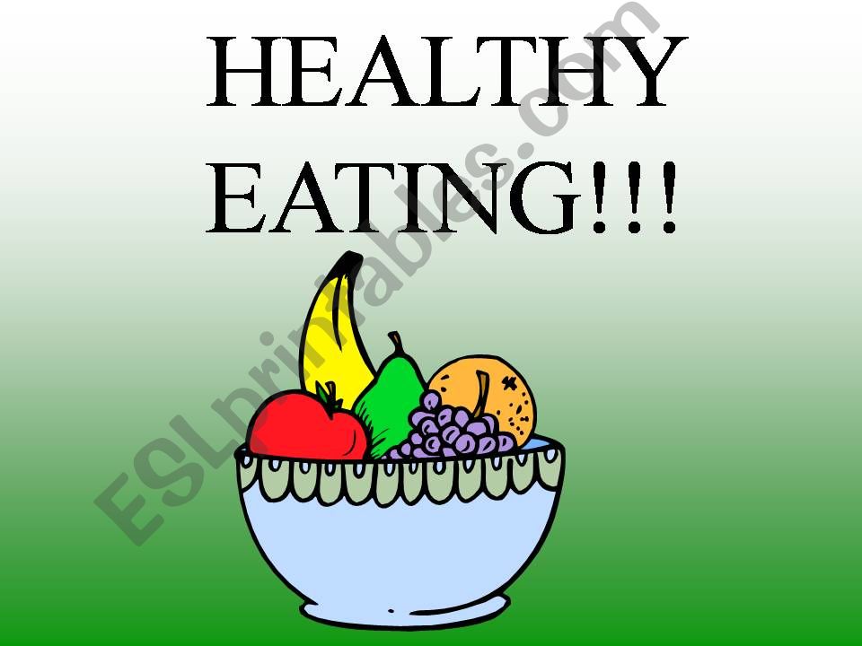 Healthy Eating Powerpoint powerpoint