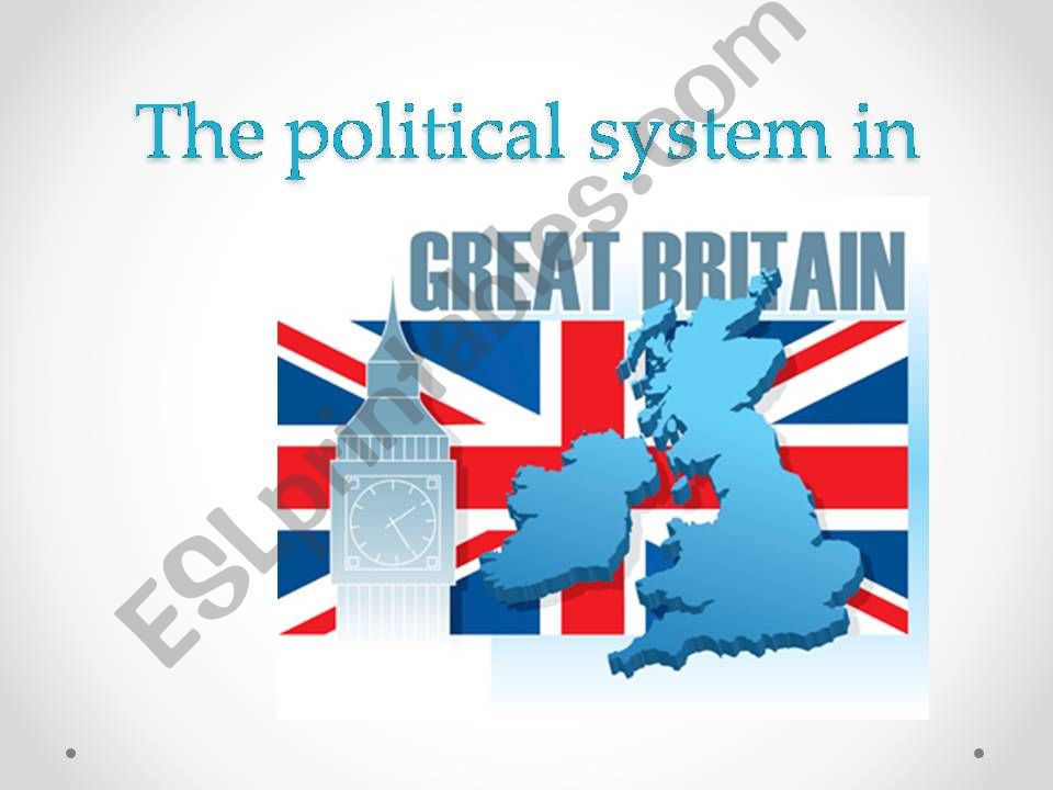 The political system in the UK