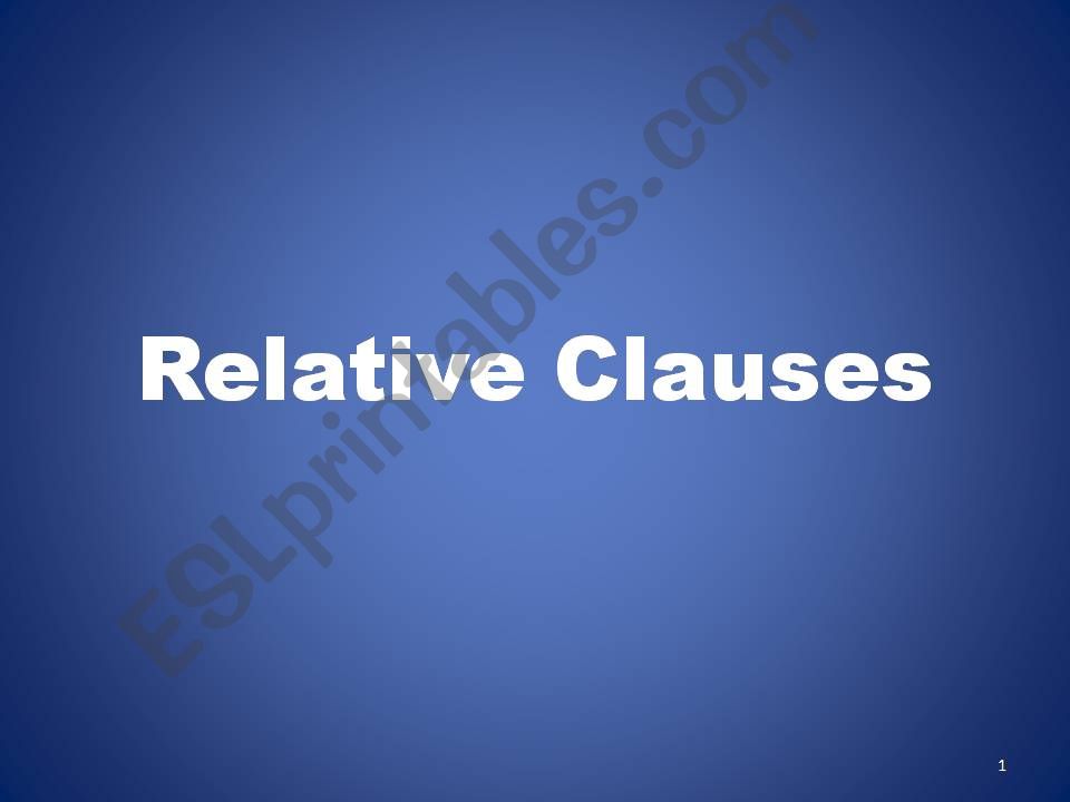 RELATIVE CLAUSES powerpoint