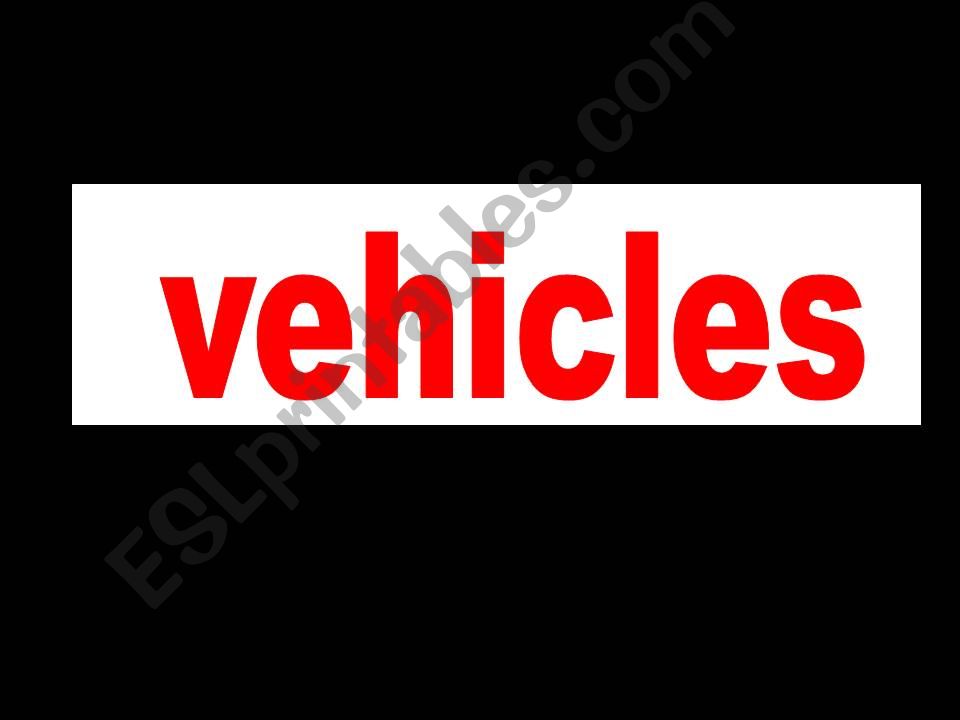 VEHICLES powerpoint