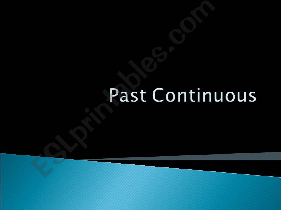 Past Continuous (Past Progressive) Introduced