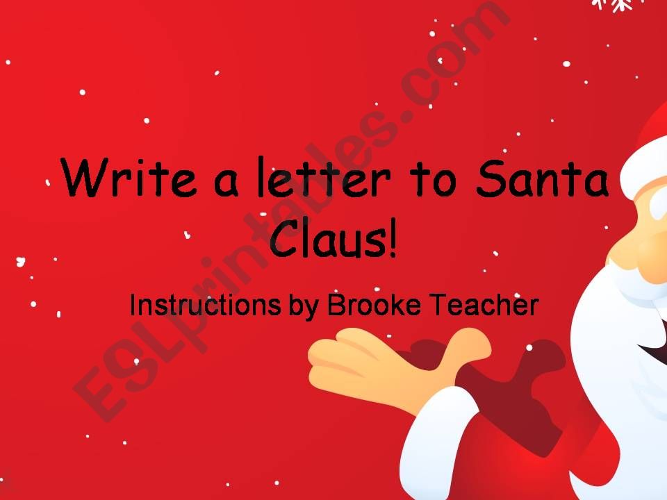 Write a letter to santa! powerpoint