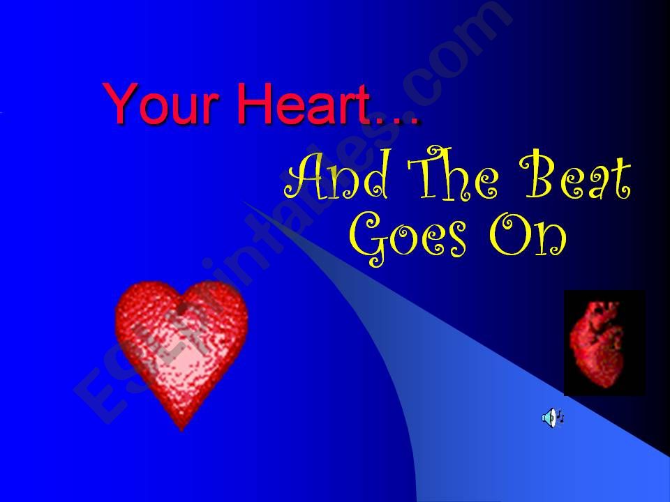 your _Heart powerpoint
