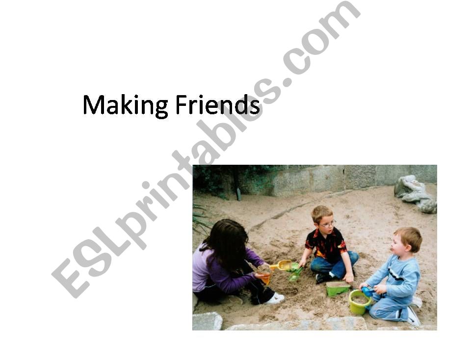 Making Friends powerpoint