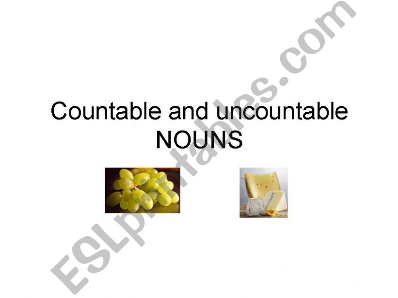 Countable and uncountable nouns