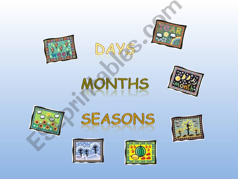 Days, months, seasons 1 powerpoint