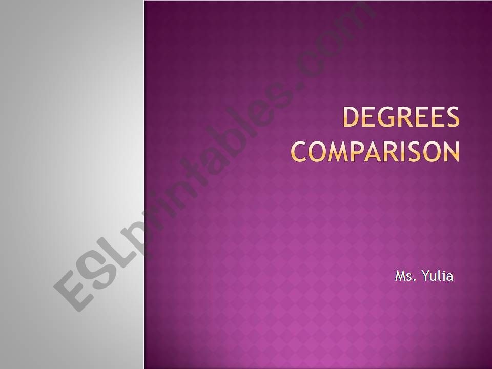 degree comparison powerpoint