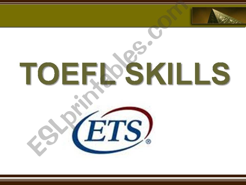 Toefl Skills powerpoint