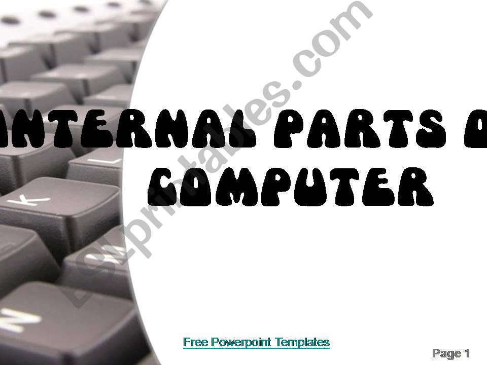 Internal parts of a computer powerpoint