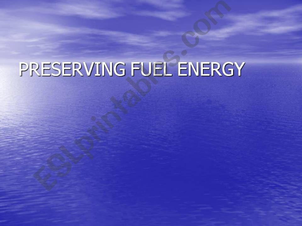 conserving fuel powerpoint