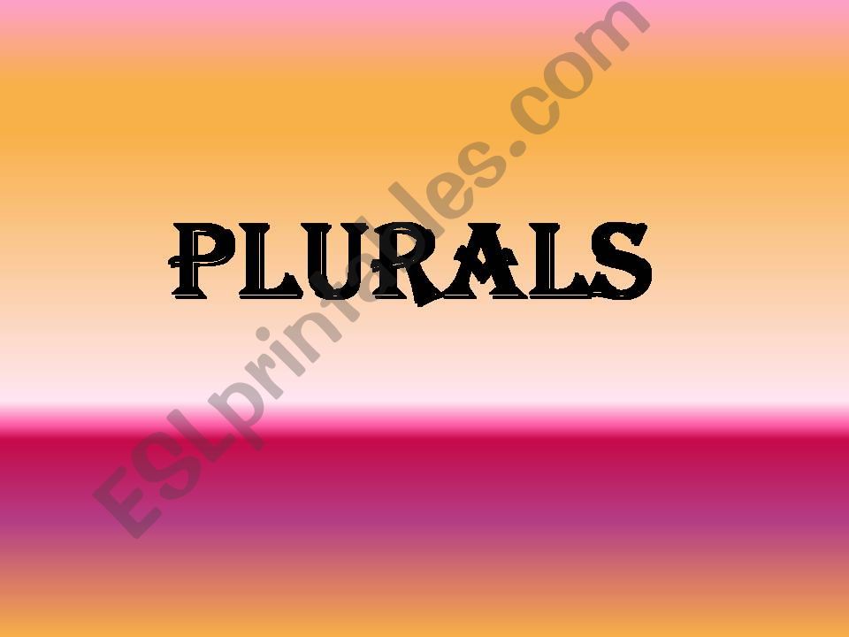 Plurals powerpoint