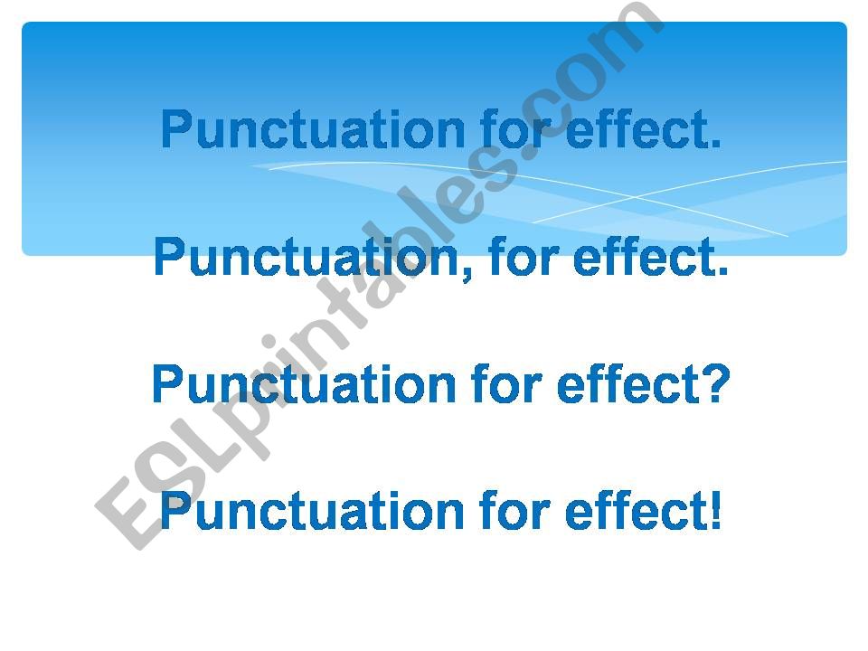 Punctuation for effect powerpoint