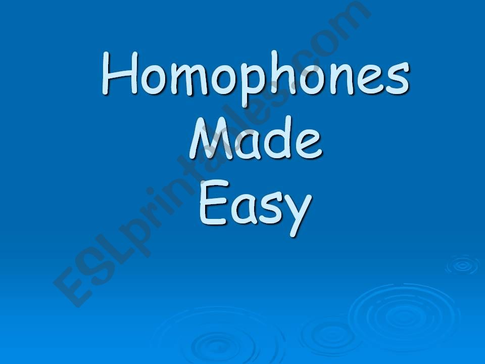 Homophone Made Easy  powerpoint