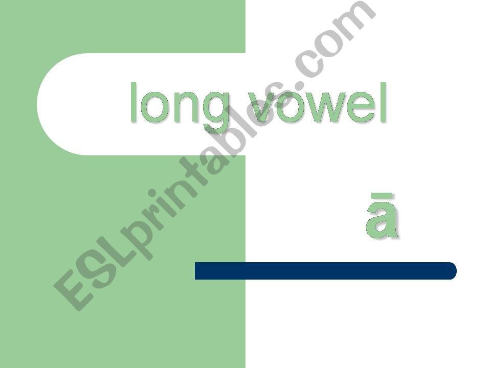 long vowel a (ate family) powerpoint