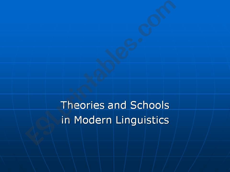 Linguistic Schools powerpoint