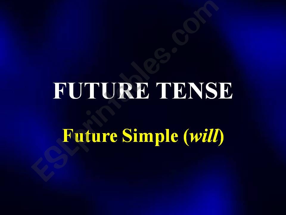 Future Tense (will) powerpoint