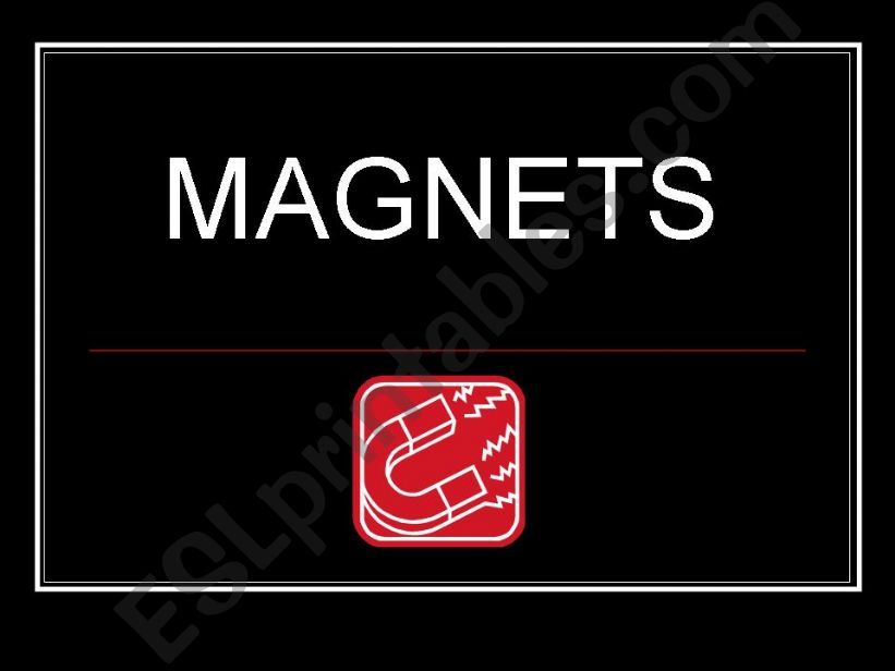 Magnets powerpoint