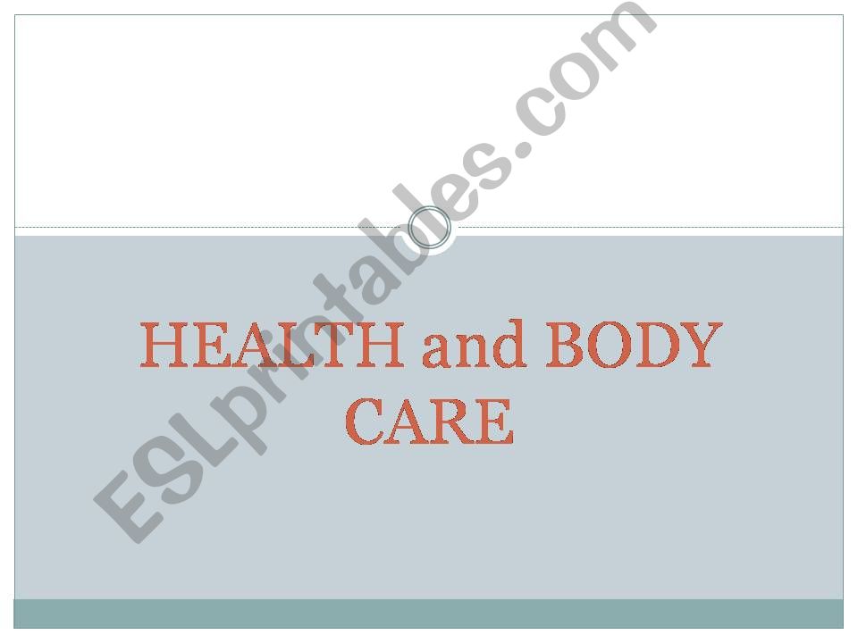 Health and body care powerpoint