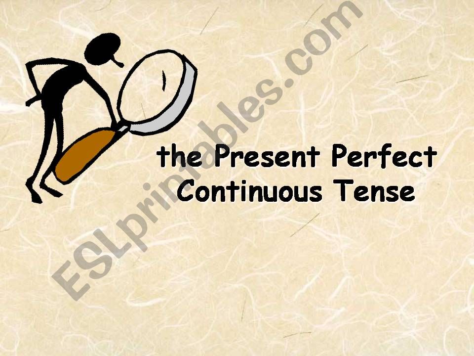 present perfect continuous powerpoint