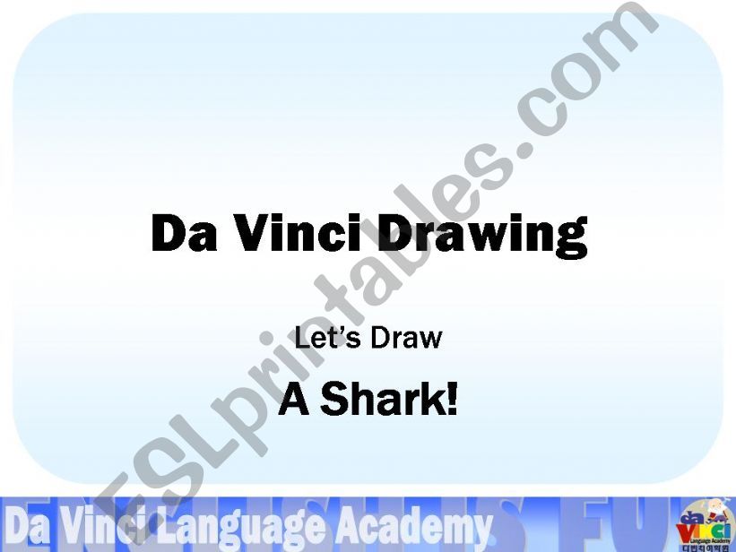 Draw a Shark  powerpoint