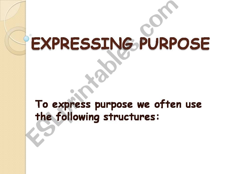 Expressing Purpose powerpoint