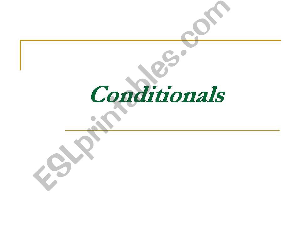 Conditionals powerpoint powerpoint