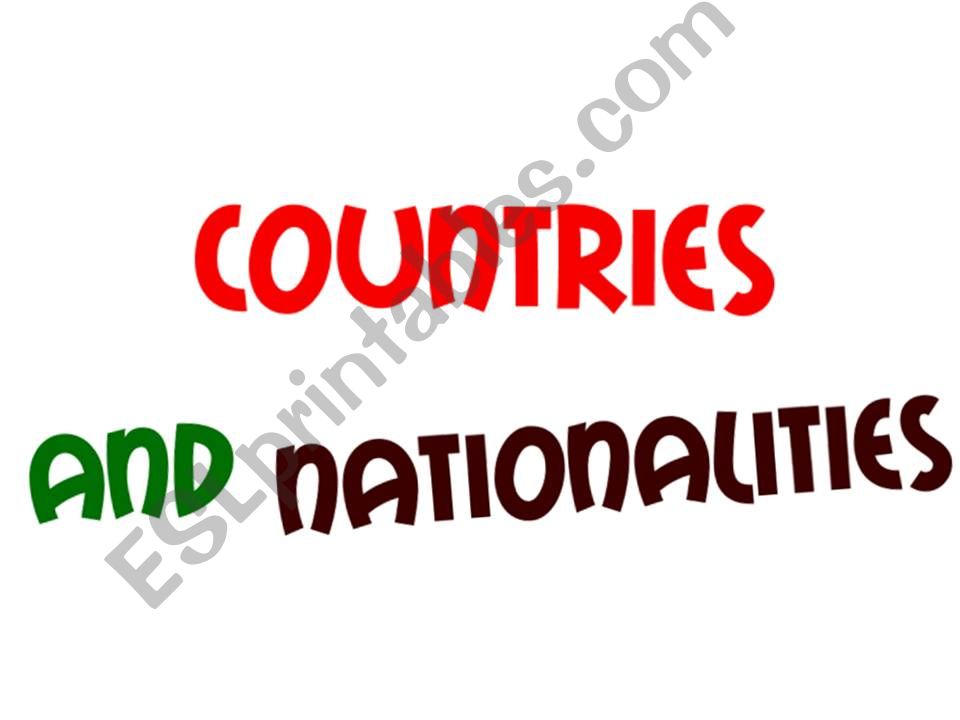 COUNTRIES AND NATIONALITIES powerpoint