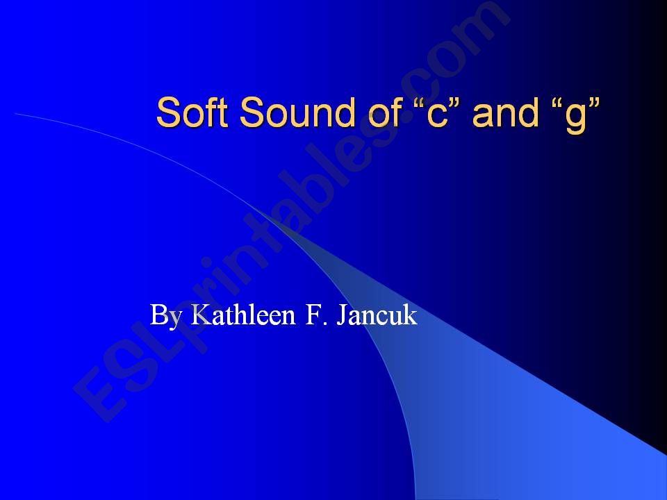 Hard and Soft Sounds of C & G powerpoint