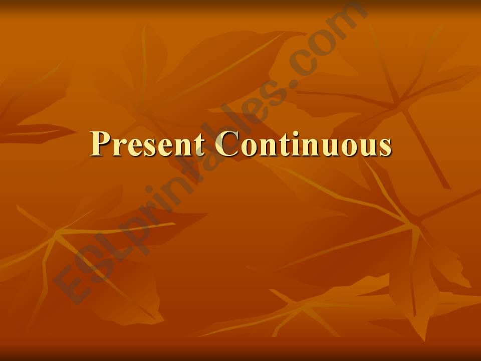 Present Continuous powerpoint