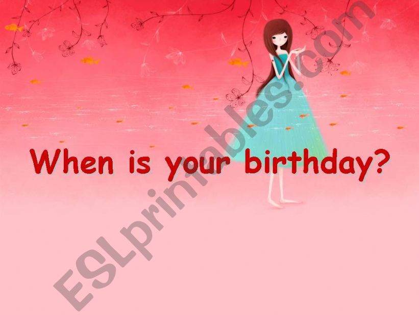 When is your birthday? powerpoint