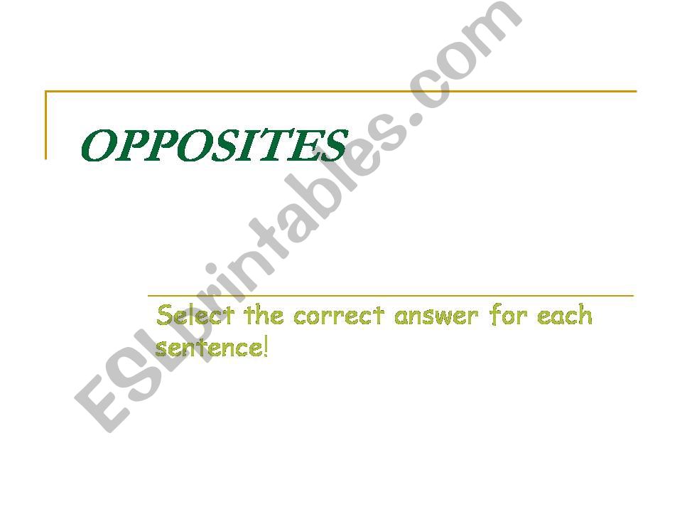 OPPOSITES powerpoint