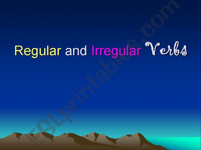 Comparing Regular and Irregular Verbs