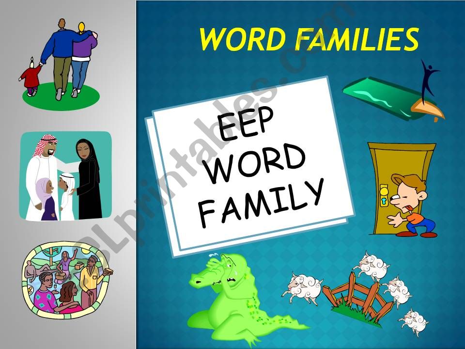 EEP WORD FAMILY POWERPOINT powerpoint