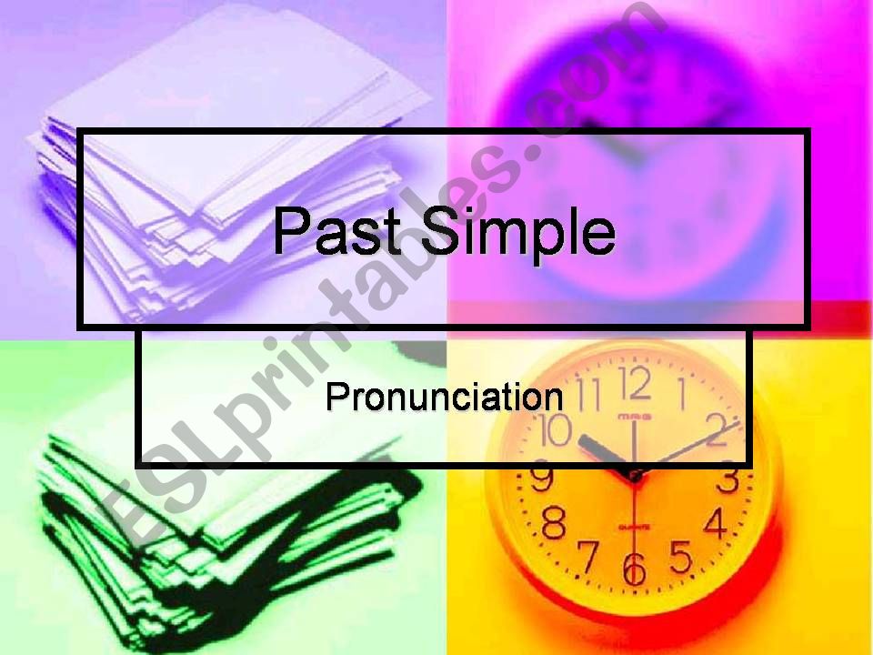 ESL English PowerPoints Simple Past Ed Pronunciation