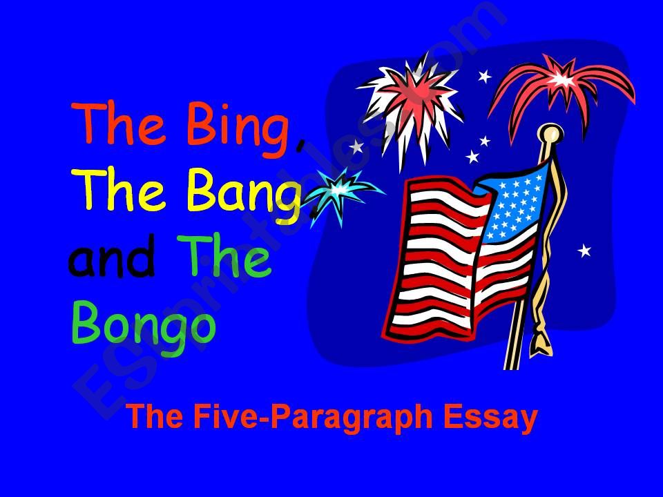 The Bing, the bang, the bongo powerpoint