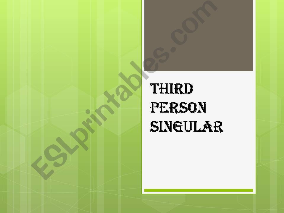 third singular person powerpoint