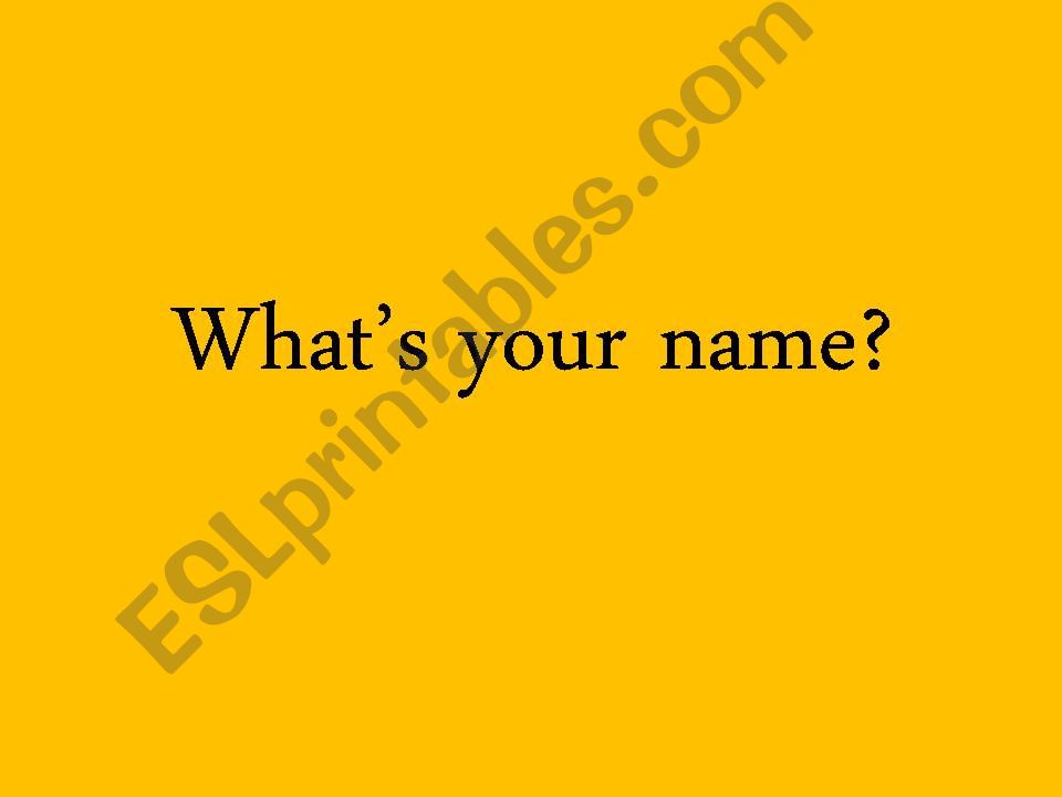 Whats your name? powerpoint