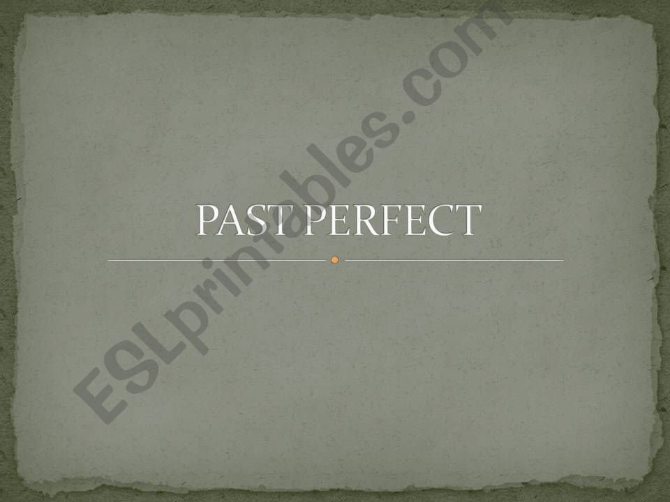 Past Perfect powerpoint