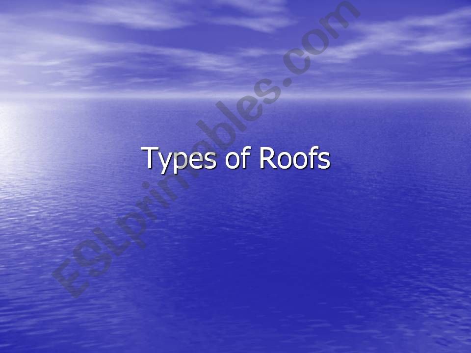 Roof types for Architecture students