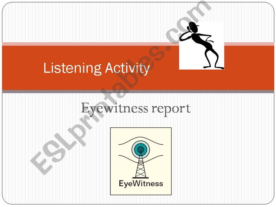 Reading Eyewitness Report  powerpoint