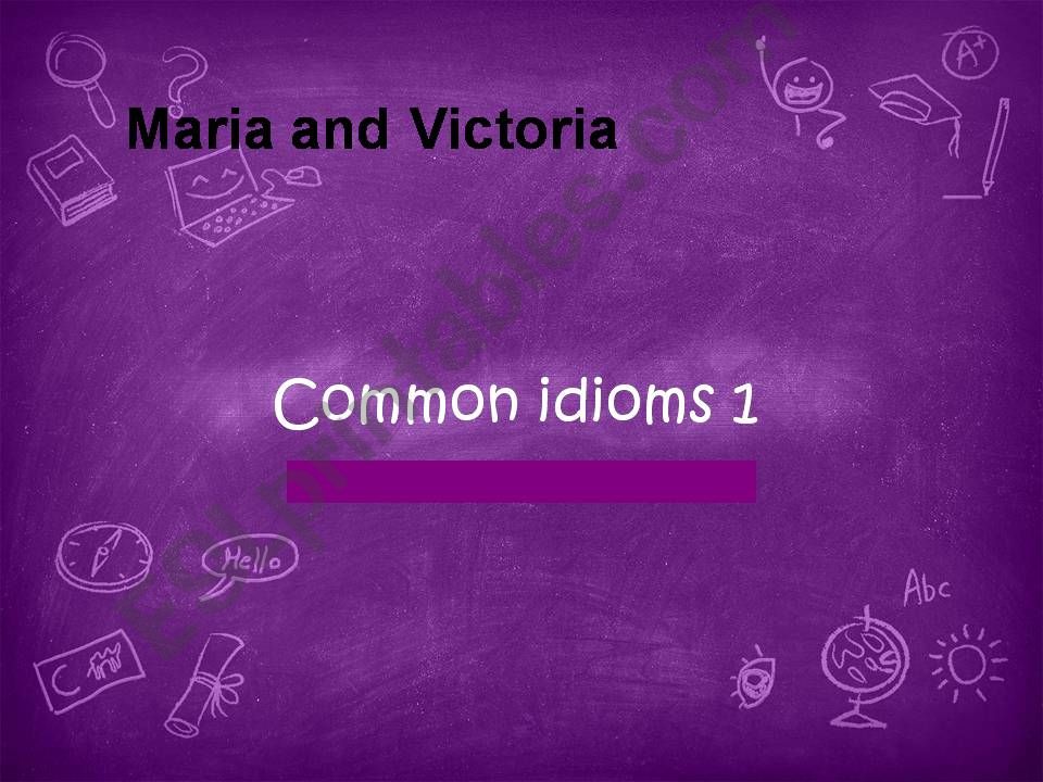 Common idioms powerpoint