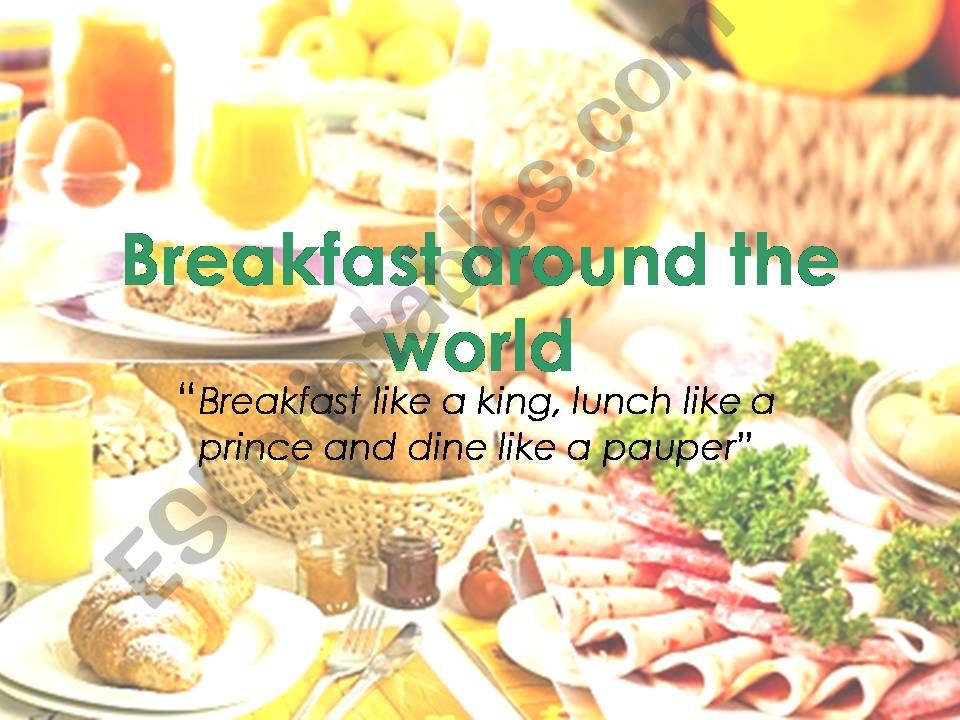 Breakfast around the world Part 1