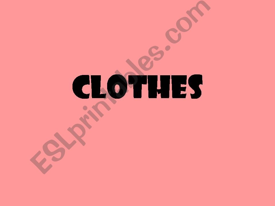 Clothes presentation powerpoint