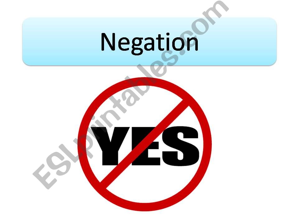 Negation powerpoint