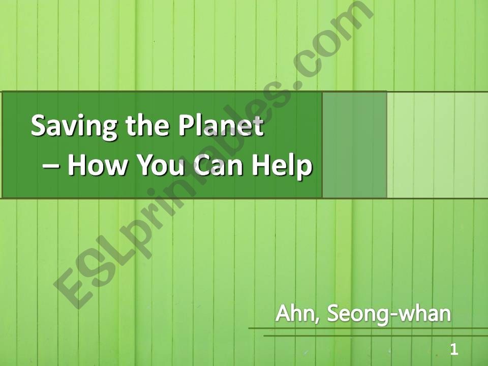 ESL - English PowerPoints: Save The Planet