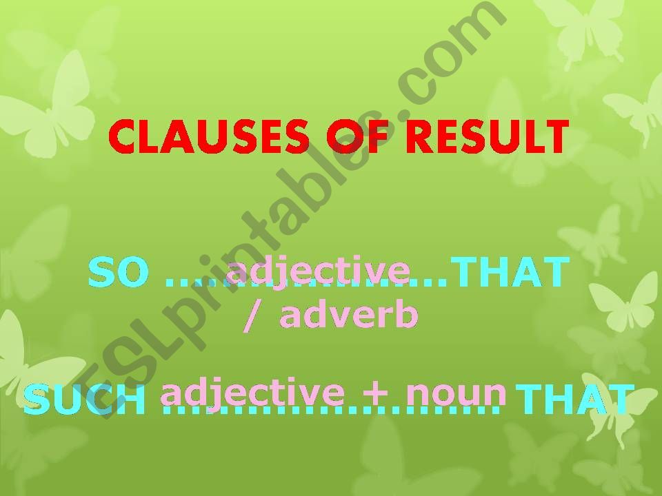 CLAUSES OF RESULT powerpoint