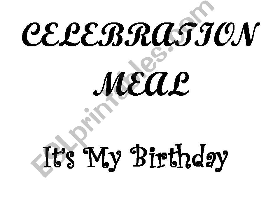 Celebration Meal powerpoint